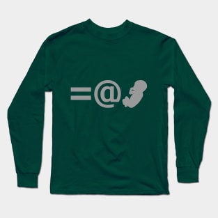 EQUAL AT BIRTH Long Sleeve T-Shirt